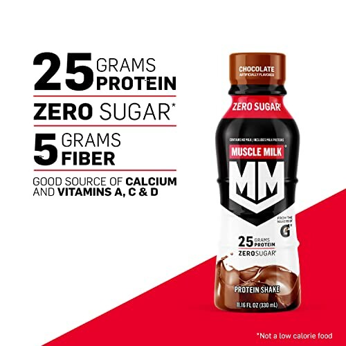 Muscle Milk protein shake with 25 grams protein, zero sugar, 5 grams fiber.